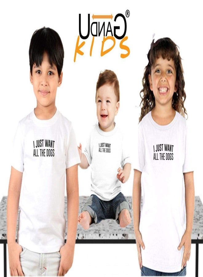 UDNAG Unisex Round Neck Graphic 'Dogs | I Want All The Dogs' Polyester T-Shirt White [Size 2YrsOld/22in to 7XL/56in] - Image 5